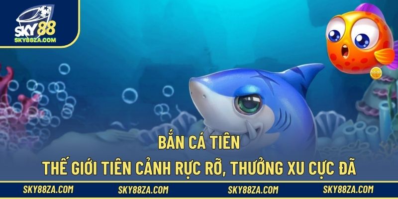Bắn cá tiên