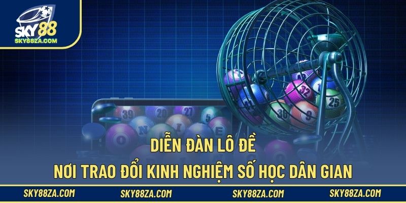 Diễn Đàn Lô Đề